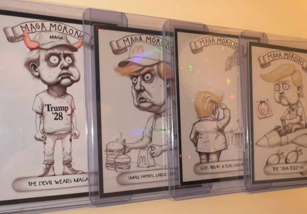 MAGA Morons ~ 4 Cards From The Set