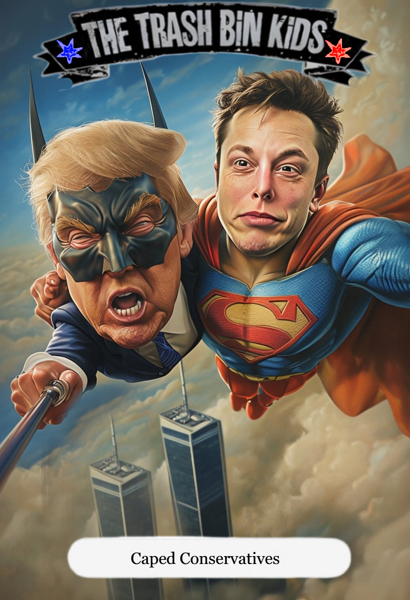 The Trash Bin Kids - Season 3 - Caped Conservatives